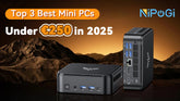 Top 3 Best Mini PCs Under €250 in 2025
